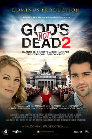 God's Not Dead 2 - Dio non è morto 2 (2016)