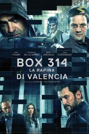 Box 314: La rapina di Valencia (2016)