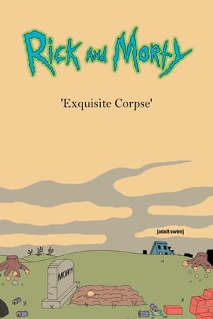Watching Rick and Morty 'Exquisite Corpse' (2018)