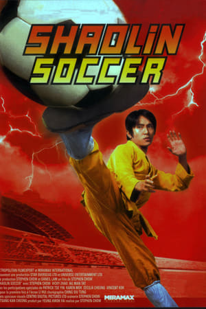 Streaming Shaolin Soccer (2001)
