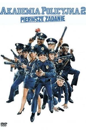Akademia Policyjna 2: Pierwsze Zadanie (1985)