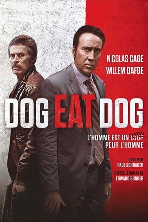 Streaming Dog Eat Dog (2016)