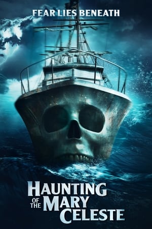 Streaming Haunting of the Mary Celeste (2020)