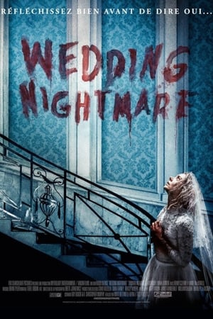 Watching Wedding Nightmare (2019)
