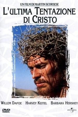 Stream L'ultima tentazione di Cristo (1988)