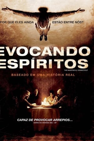 Watch Evocando Espíritos (2009)