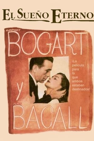 Watching El sueño eterno (1946)