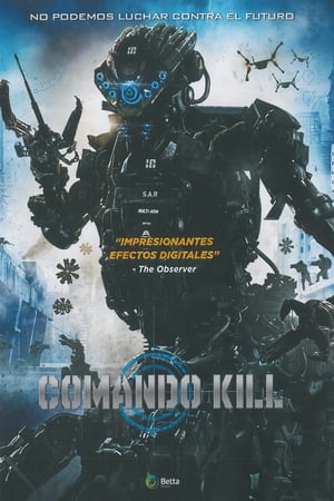 Stream Comando Kill (2016)