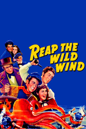 Streaming Reap the Wild Wind (1942)