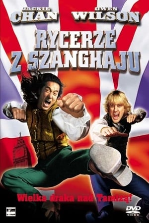 Streaming Rycerze z Szanghaju (2003)