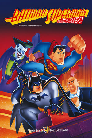 Stream Batman e Superman: Os Melhores do Mundo (1998)