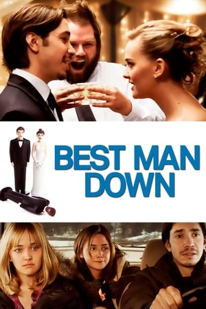 Watching Best Man Down (2012)