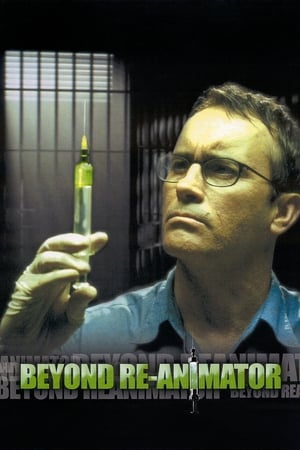 Watch Beyond Re-Animator (2003)