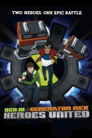 Ben 10 Generator Rex Heroes United (2011)