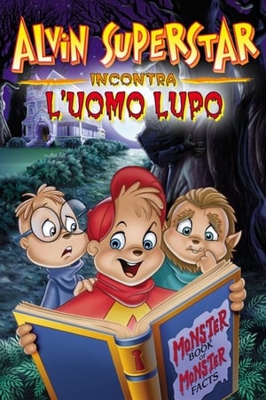 Alvin e i Chipmunks incontrano l'Uomo Lupo (2000)