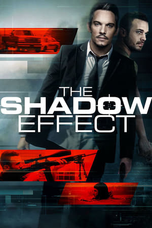 Stream The Shadow Effect (2017)