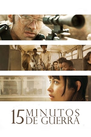 Watch 15 Minutos de Guerra (2019)