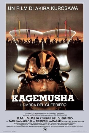 Stream Kagemusha - L'ombra del guerriero (1980)