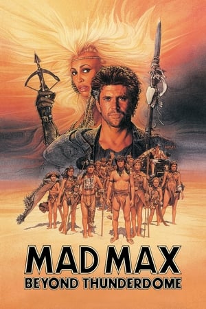 Play Online Mad Max Beyond Thunderdome (1985)