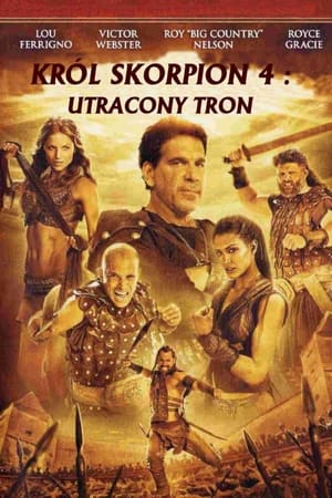 Stream Król Skorpion 4: Utracony tron (2015)