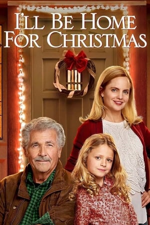Stream I'll Be Home for Christmas (2016)