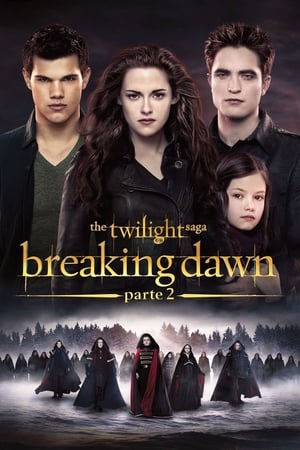 Streaming The Twilight Saga: Breaking Dawn - Parte 2 (2012)
