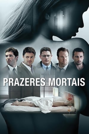 Watching Prazeres Mortais (2014)