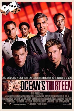 Watching Ocean's Thirteen (2007)