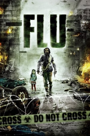 The Flu - Il contagio (2013)