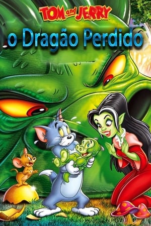 Streaming Tom & Jerry - O Dragão Perdido (2014)
