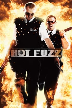 Stream Hot Fuzz (2007)