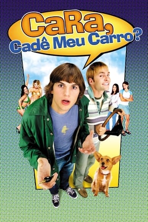 Streaming Cara, Cadê Meu Carro? (2000)