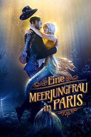 Stream Eine Meerjungfrau in Paris (2020)