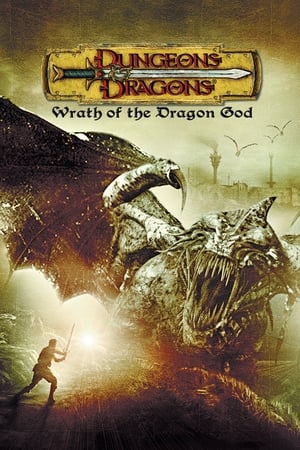 Dragones y mazmorras 2: La ira del Dios dragón (2005)