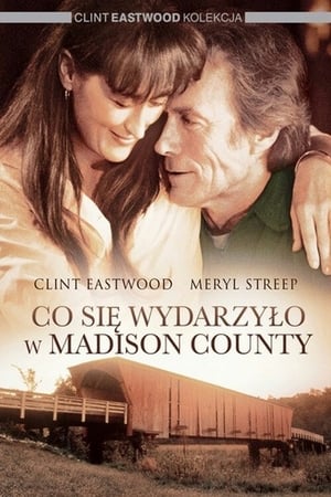 Streaming Co się wydarzyło w Madison County (1995)