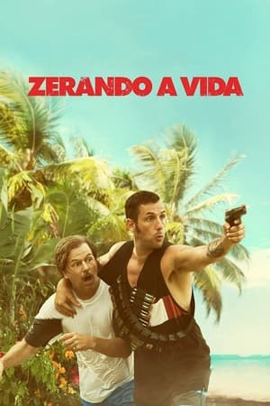 Streaming Zerando a Vida (2016)