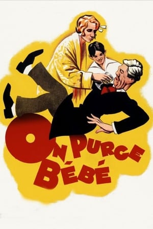 Watching On purge bébé (1931)