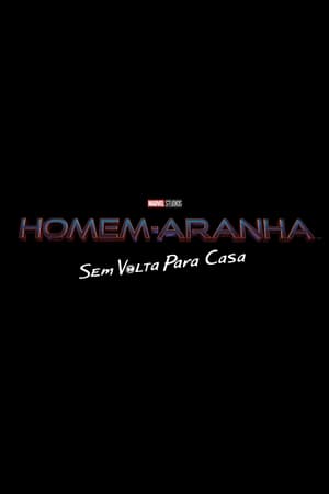 Watch Homem-Aranha: Sem Volta para Casa (2021)