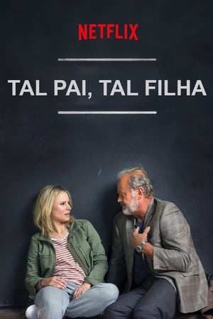 Tal Pai, Tal Filha (2018)