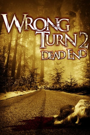 Play Online Wrong Turn 2: Dead End (2007)