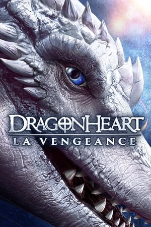 Cœur de dragon 5 - La vengeance (2020)