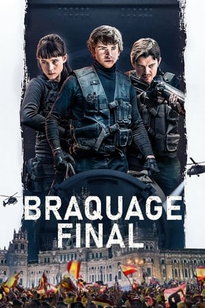 Braquage final (2021)