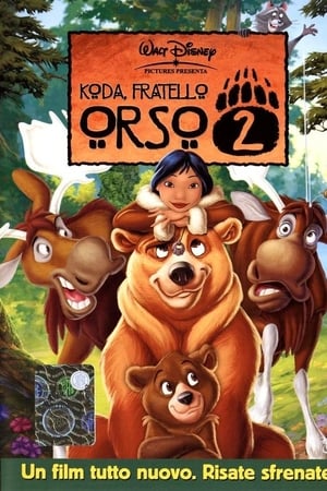 Watch Koda, fratello orso 2 (2006)