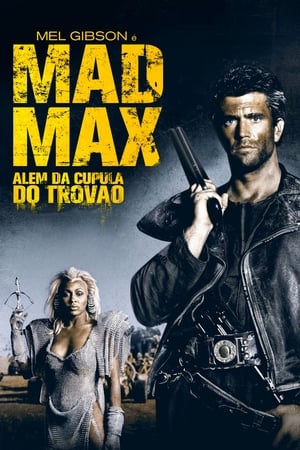 Streaming Mad Max 3: Além da Cúpula do Trovão (1985)