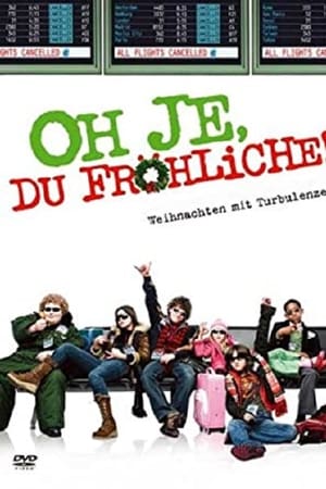 Oh je, du fröhliche (2006)