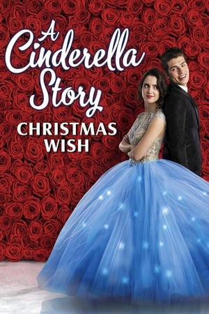 Play Online A Cinderella Story: Christmas Wish (2019)