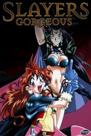Play Online Slayers Gorgeous (1998)