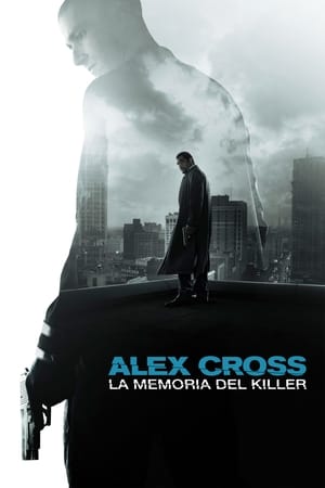 Stream Alex Cross - La memoria del killer (2012)