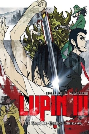 Watching Lupin III : La Brume de Sang de Goemon Ishikawa (2017)