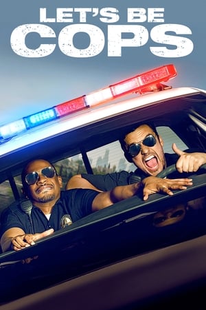 Watch Let's Be Cops (2014)